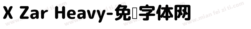 X Zar Heavy字体转换